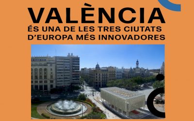 València és elegida com una de les tres ciutats més innovadores d’Europa