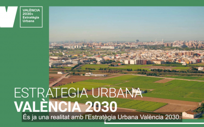 L’Ajuntament de València segueix apostant per la direcció per objectius de l’Estratègia Urbana